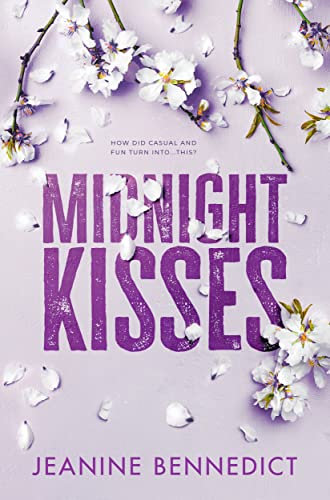 Midnight Kisses: A Spicy Friends-with-Benefits Sports Romance (English Edition)