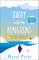 Away with the Penguins: The heartwarming and uplifting Richard & Judy Book Club pick