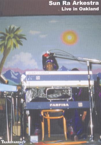 Sun Ra Arkestra - Live In Oakland (Vol. 6)