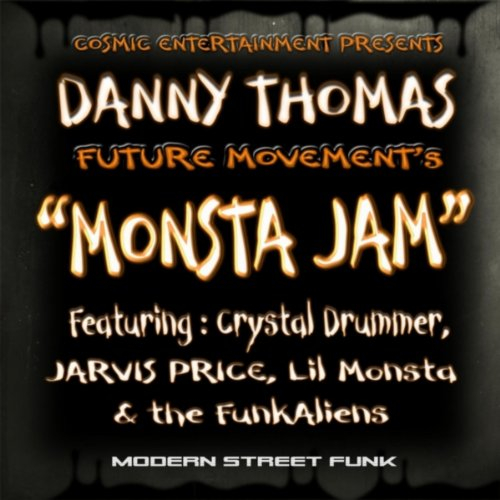 Monsta Jam (feat. Micheal A. Gardner, Crystal Drummer & Jarvis P. Cox)