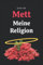 Mett Meine Religion: Lustiges liniertes Notizbuch für wahre Genießer | Ein Notebook im A5-Format als kreatives Geschenk für Männer, Frauen, Vegetarier, Veganer und alle, die Mett lieben