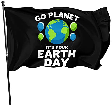 Go Planet, Es Ist Dein Tag Der Erde Fahne Langlebig Flagge Lustige Parteifahne Für Lawn Home Bauernhof 90X150Cm