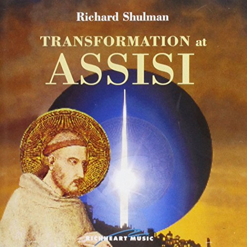 Transformation at Assisi