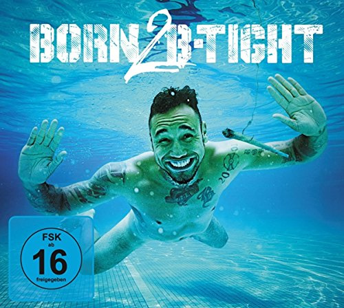 Born 2 B-Tight (Ltd.2