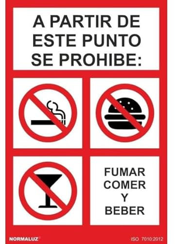 A partir de este punto se prohibe: fumar, comer y beber, cartel de prohibición SEKURECO