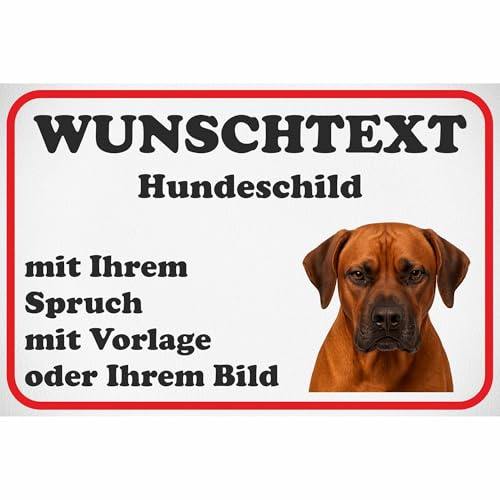 Kiwistar - Schilder selbst gestalten - Hund Rhodesian Ridgeback - 0,5mm Alu ab 20x15 cm - mit Wunschtext, Foto nach Vorlage oder eigenem Bild - Hundeschild für Haus, Hof, Garten, wetterfest, Geschenk