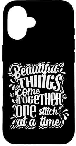 iPhone 16 Sew beautiful things together with one stitch Case