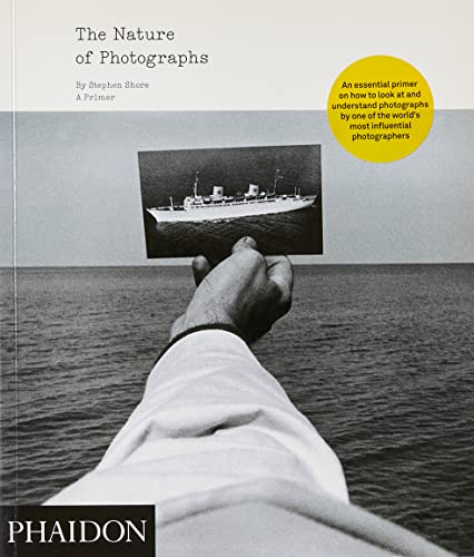The Nature of Photographs: A Primer (2010): A Primer