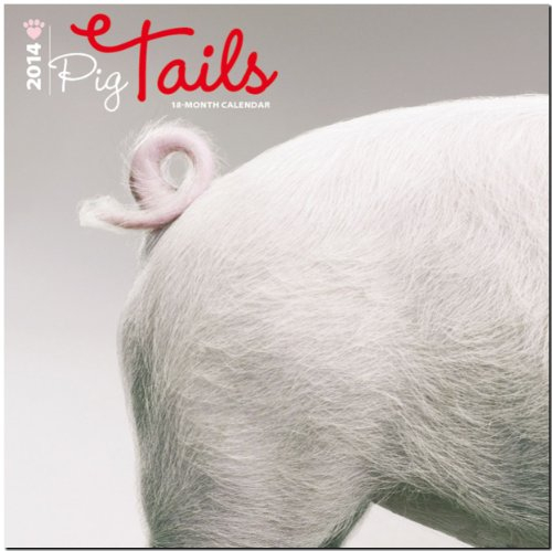 Pig Tails 2014 - Schweine: Original BrownTrout-Kalender [Mehrsprachig] [Kalender] (Wall-Kalender)
