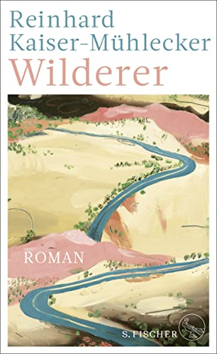 Wilderer: Roman | Ausgezeichnet mit dem Bayerischen Buchpreis 2022