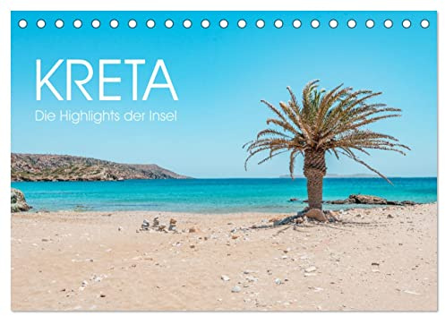 Kreta - Die Highlights der Insel (Tischkalender 2026 DIN A5 quer), CALVENDO Monatskalender: Traumhafte Fotomotive von der griechischen Insel Kreta (CALVENDO Orte)