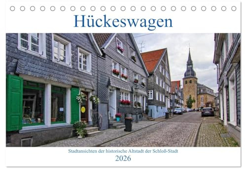 Stadtansichten Hückeswagen (Tischkalender 2026 DIN A5 quer), CALVENDO Monatskalender: Die historische Altstadt der Schloss-Stadt im Oberbergischen Kreis. (CALVENDO Orte)