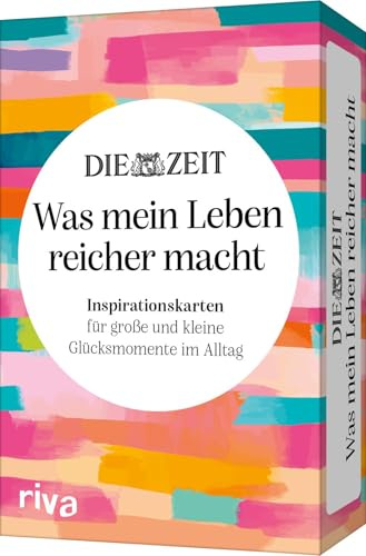 DIE ZEIT »Was mein Leben reicher macht« – Inspirationskarten für große und kleine Glücksmomente im Alltag (WmLrm)