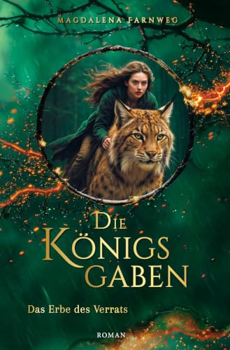 Die Königsgaben - Das Erbe des Verrats: High Fantasy Triologie (Band 2)