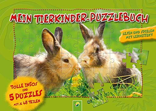Mein Tierkinder-Puzzlebuch für Kinder ab 6 Jahren: Tolle Infos und 5 Puzzles mit je 48 Teilen. Lernen und spielen mit lern-Effekt