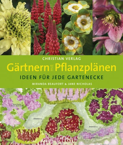 Gärtnern mit Pflanzplänen: Ideen für jede Gartenecke