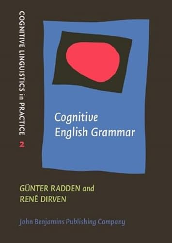 Cognitive English Grammar: 2 (Cognitive Linguistics in Practice)