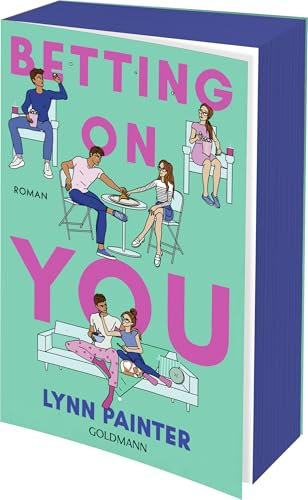 Betting on you: Roman - Mit wunderschönem farbigem Buchschnitt