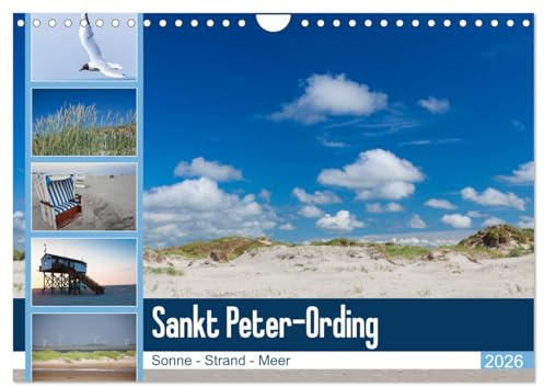 Sankt Peter-Ording. Sonne - Strand - Meer (Wandkalender 2026 DIN A4 quer), CALVENDO Monatskalender: Entdecken Sie die einmaligen Strände von Sankt Peter-Ording. (CALVENDO Natur)
