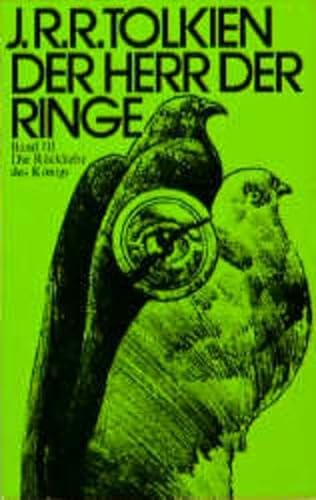 Der Herr der Ringe / (Hobbit Presse): Die Rückkehr des Königs. Der Herr der Ringe 03.