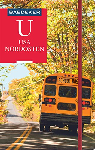 Baedeker Reiseführer USA Nordosten: mit GROSSER REISEKARTE