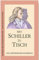Mit Schiller zu Tisch: Ein literarisches Kochbuch