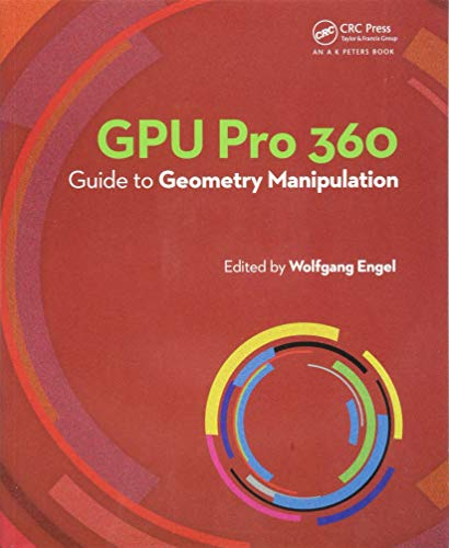 GPU Pro 360 Guide to Geometry Manipulation