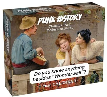 Punk History 2026 Day-to-Day Calendar: Classical Art, Modern Attitude