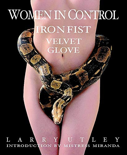 Women In Control: Iron Fist, Velvet Glove