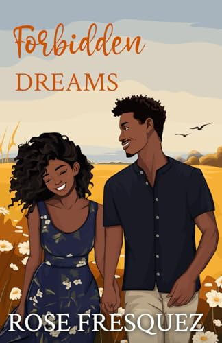 Forbidden Dreams: A Young Adult Forbidden love Romance