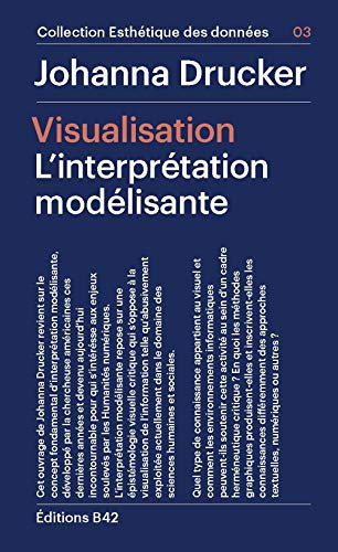 Visualisation: L’interprétation modélisante
