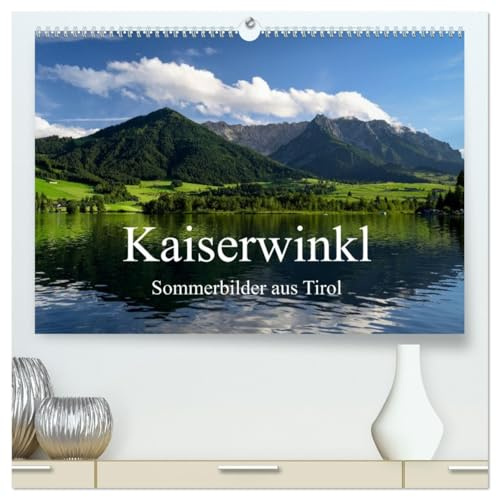 Kaiserwinkl - Sommerbilder aus Tirol (hochwertiger Premium Wandkalender 2026 DIN A2 quer), Kunstdruck in Hochglanz: 12 wunderschöne Bilder aus Österreich (CALVENDO Orte)