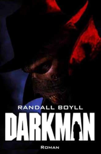 DARKMAN: Der Roman zum Film