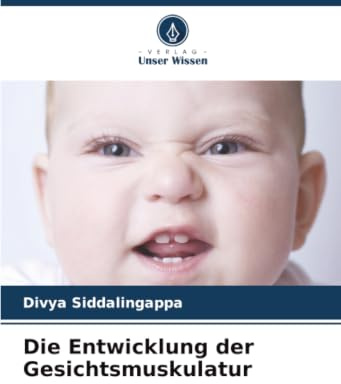 Die Entwicklung der Gesichtsmuskulatur
