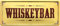 schilderkreis24 - Blechschilder Alkohol Whiskey Spruch: “WHISKEYBAR“ Deko Schild Humor Küche Tür Bar Theke Pub Witziges Geschenk 28x12 cm