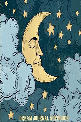 Dream Journal Notebook: Lined Journal, 6 x 9, 120 Pages, Write and Draw, Dream Time interpretation and Mood