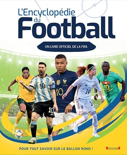 Encyclopédie du football (Un livre officiel de la FIFA): Livre officiel FIFA