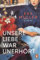 Unsere Liebe war unerhört: Historischer Roman. Eine Geschichte nach wahren Begebenheiten