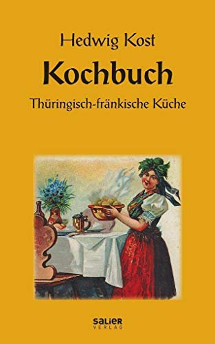 Kochbuch: Thüringisch-fränkische Küche