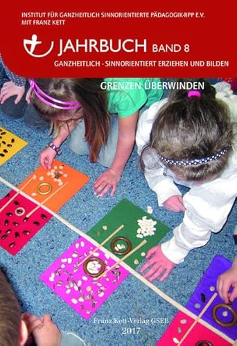 Jahrbuch Band 8 (2017): Grenzen Überwinden