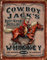 Tin Sign Cowboy Jack's Whiskey