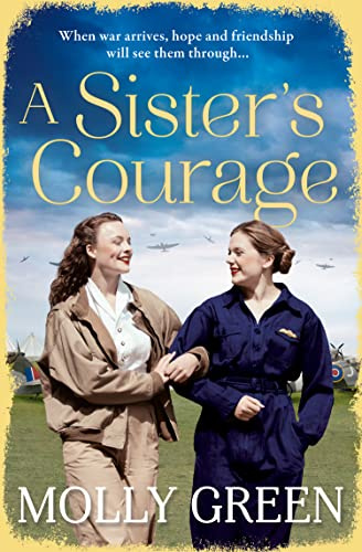 A Sister’s Courage (The Victory Sisters, Book 1)
