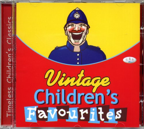 Vintage Children's Favourites (Timeless Children's Songs)