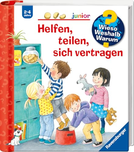 Wieso? Weshalb? Warum? junior, Band 66 - Helfen, teilen, sich vertragen (Sachbuch ab 2 Jahre - mit Klappen) (junior, 66)