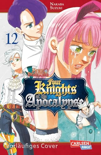 Seven Deadly Sins: Four Knights of the Apocalypse 12: Actionreiche Fantasy-Abenteuer um die Vier Ritter der Apokalypse