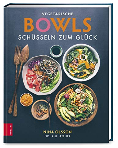 Vegetarische Bowls – Schüsseln zum Glück