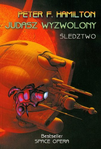Judasz wyzwolony Tom 1 Śledztwo