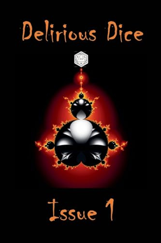 Delirious Dice Issue 1
