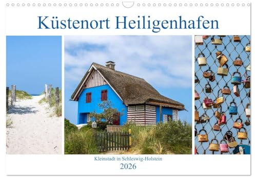 Küstenort Heiligenhafen (Wandkalender 2026 DIN A3 quer), CALVENDO Monatskalender: Impressionen aus Heiligenhafen (CALVENDO Orte)
