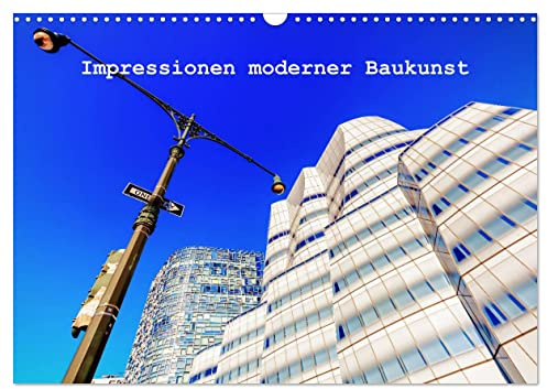 Impressionen moderner Baukunst (Wandkalender 2026 DIN A3 quer), CALVENDO Monatskalender: Tag- und Nachtfotografien moderner Architektur (CALVENDO Orte)